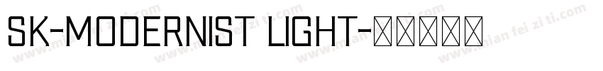 sk-modernist LIGHT字体转换